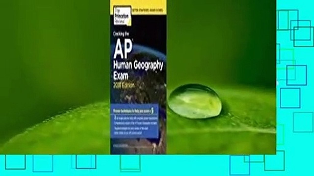 Cracking the AP Human Geography Exam, 2018 Edition: Proven Techniques to Help You Score a 5  For