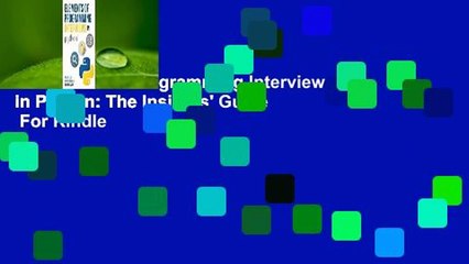 Elements of Programming Interviews in Python: The Insiders' Guide  For Kindle