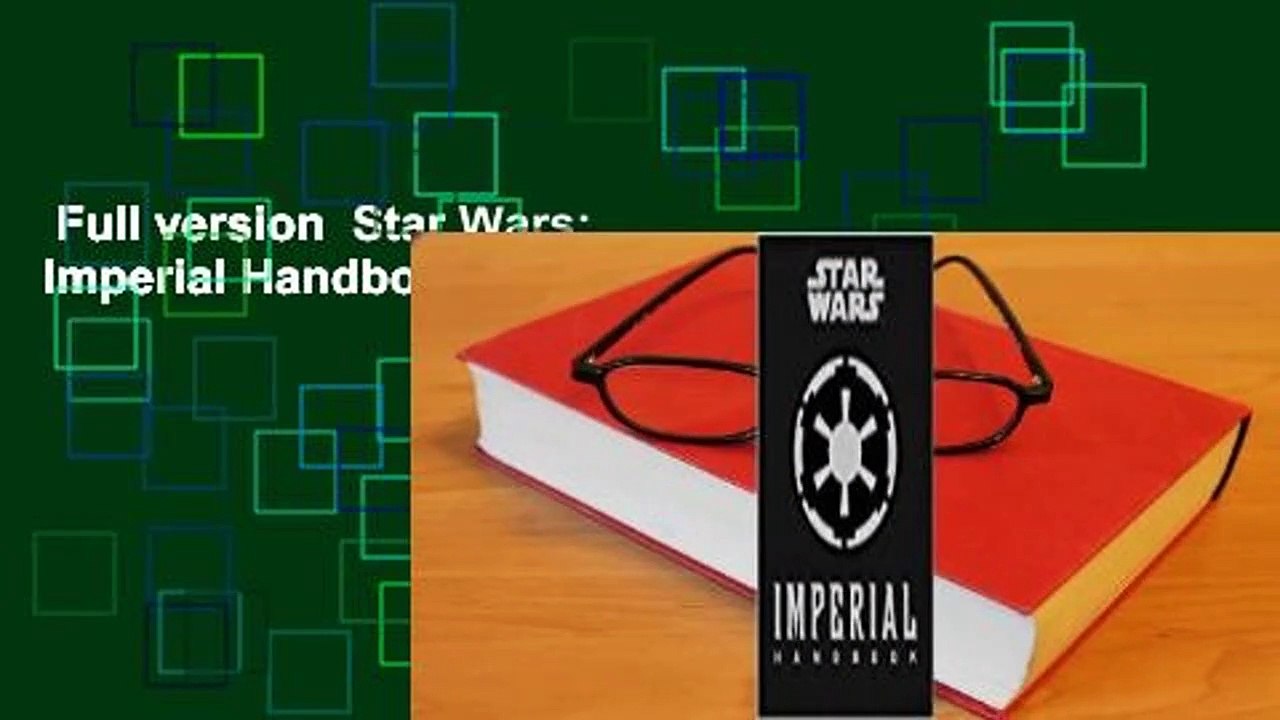Full version  Star Wars: Imperial Handbook  Review