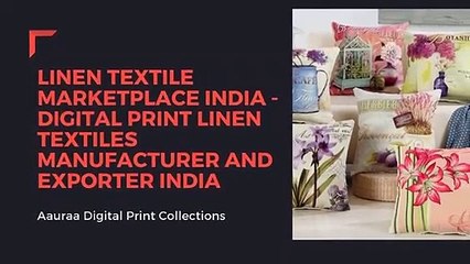 Aauraa Digital Print Collections - Linen Textile Marketplace India