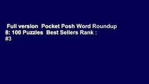Full version  Pocket Posh Word Roundup 8: 100 Puzzles  Best Sellers Rank : #3
