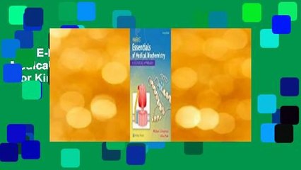 Full E-book  Marks' Essentials of Medical Biochemistry: A Clinical Approach  For Kindle