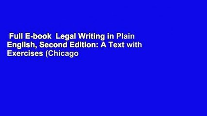 Full E-book  Legal Writing in Plain English, Second Edition: A Text with Exercises (Chicago