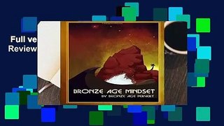 Full version  Bronze Age Mindset  Review