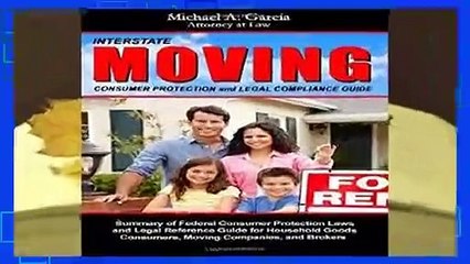 About For Books  Interstate Moving Consumer Protection and Legal Compliance Guide  For Online