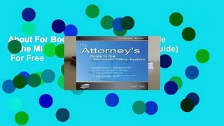 About For Books  The Attorney s Guide to the Microsoft Office System (Vertiguide)  For Free