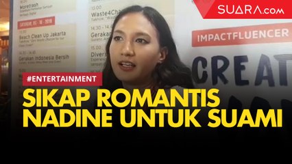 Begini Sikap Romantis Nadine Chandrawinata untuk Dimas Anggara