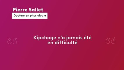 Marathon : "Eliud Kipchoge n'a jamais été en difficulté", explique Pierre Sallet