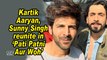 Kartik Aaryan, Sunny Singh reunite in 'Pati Patni Aur Woh'