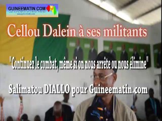 Cellou Dalein à ses militants : "Continuez le combat, même si on nous arrête ou nous élimine"