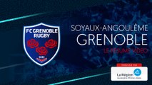 Soyaux-Angoulême - Grenoble : le résumé vidéo