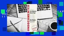 [NEW RELEASES]  Undocumented: How Immigration Became Illegal by Aviva Chomsky