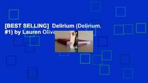 [BEST SELLING]  Delirium (Delirium, #1) by Lauren Oliver