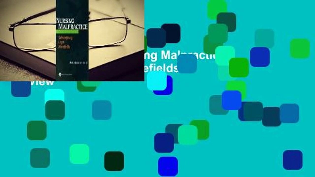 About For Books  Nursing Malpractice: Sidestepping Legal Minefields  Review