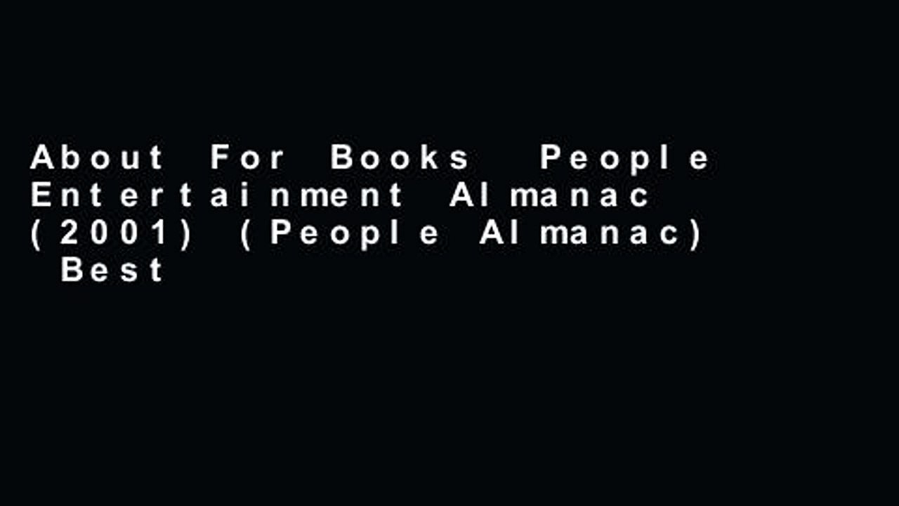 About For Books  People Entertainment Almanac (2001) (People Almanac)  Best Sellers Rank : #5