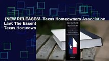 [NEW RELEASES]  Texas Homeowners Association Law: The Essential Legal Guide for Texas Homeowners