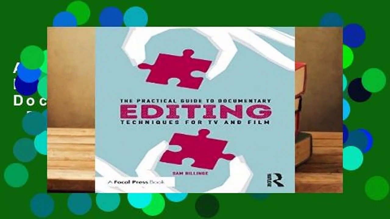 About For Books  The Practical Guide to Documentary Editing  Review