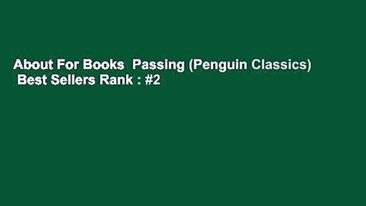 About For Books  Passing (Penguin Classics)  Best Sellers Rank : #2