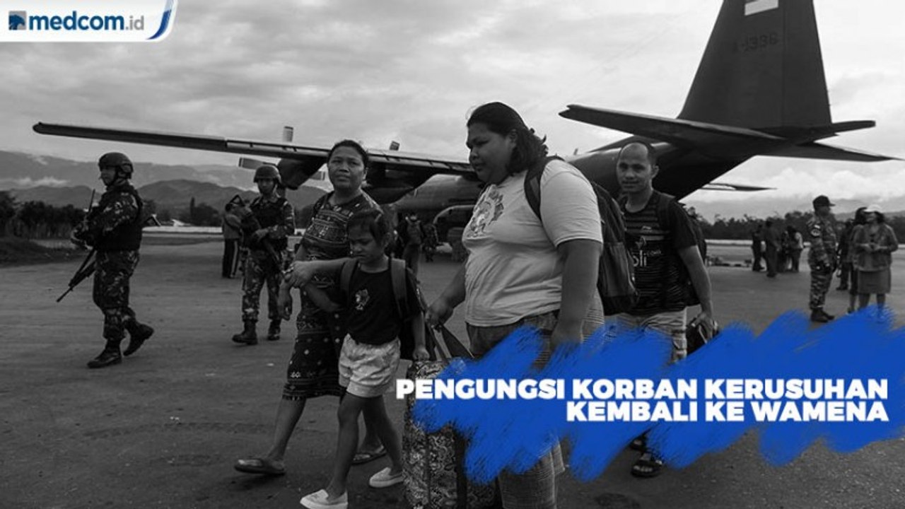 Pengungsi Korban Kerusuhan Kembali ke Wamena