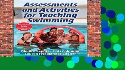 Full version  Assessments and Activities for Teaching Swimming  For Online