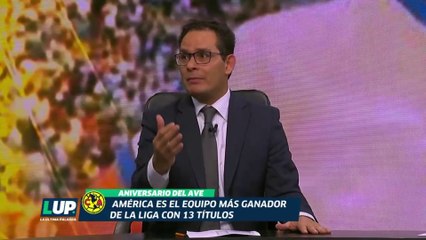 LUP: "América es el más grande": Gustavo Mendoza