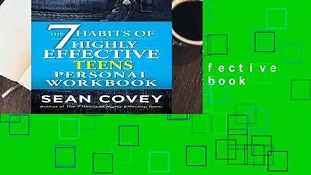 Full E-book The 7 Habits of Highly Effective Teens Personal Workbook Review