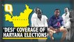 Haryana Elections 2019: Catch the Battle for Haryana on The Quint
