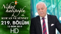 Nihat Hatipoğlu ile Kur'an ve Sünnet - 13 Ekim 2019