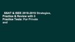 SSAT & ISEE 2018-2019 Strategies, Practice & Review with 6 Practice Tests: For Private and