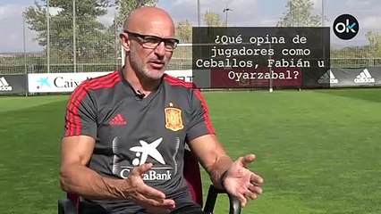 Luis de la Fuente, seleccionador español sub-21, sobre Fabián, Ceballos y Oyarzabal