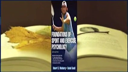 Foundations of Sport and Exercise Psychology 6th Edition with Web Study Guide  Review
