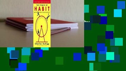 Full E-book  The Power of Habit: Why We Do What We Do in Life & Business  For Kindle