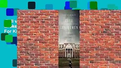 Full version  True Gentlemen: The Broken Pledge of America's Fraternities  For Kindle