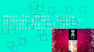 About For Books  Living Language German, Essential Edition: Beginner course, including coursebook,