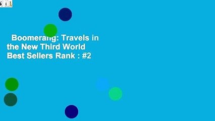 Boomerang: Travels in the New Third World  Best Sellers Rank : #2