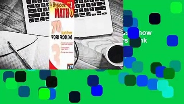 Full E-book Singapore Math: 70 Must-know Word Problems, Level 3 Best Sellers Rank : #1