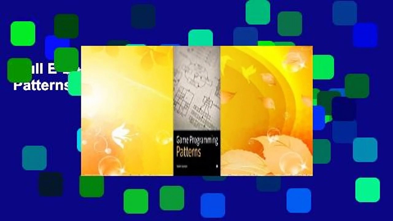 Full E-book  Game Programming Patterns  Review