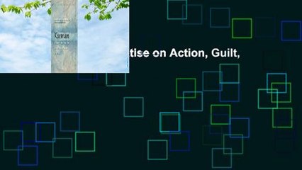 Karman: Exploring Action, Guilt, and Responsibility ✨