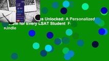 LSAT Logic Games Unlocked: A Personalized System for Every LSAT Student  For Kindle