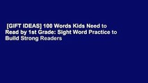 [GIFT IDEAS] 100 Words Kids Need to Read by 1st Grade: Sight Word Practice to Build Strong Readers