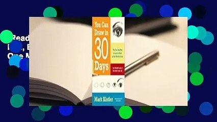 [Read] You Can Draw in 30 Days: The Fun, Easy Way to Learn to Draw in One Month or Less  For Free