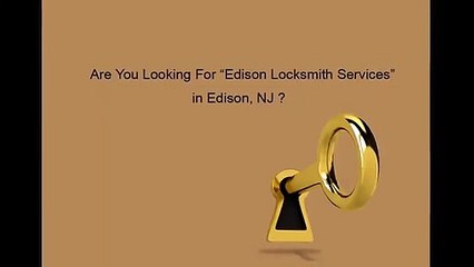 Locksmith Edison NJ | Call Now: 732-812-5532