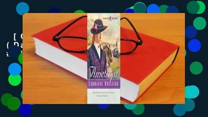 [GIFT IDEAS] Amethyst (Dakotah Treasures #4) by Lauraine Snelling
