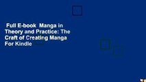 Full E-book  Manga in Theory and Practice: The Craft of Creating Manga  For Kindle