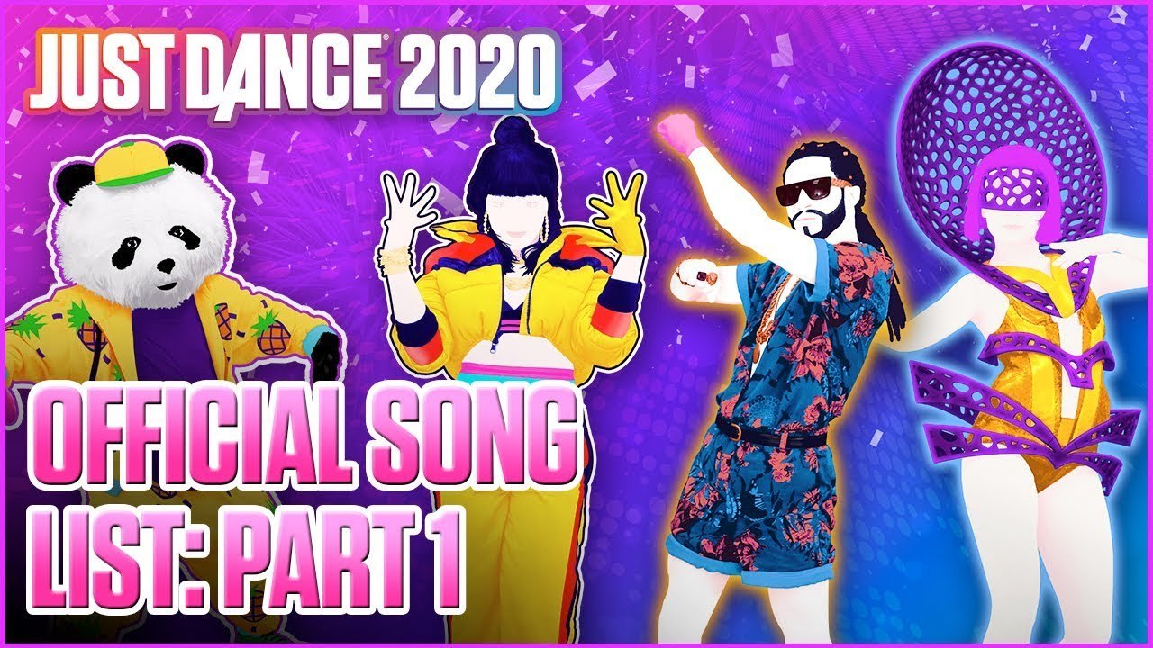 Just Dance 2020 | Song List: Part 1 (Official) HD - video Dailymotion