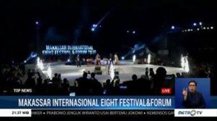 Makassar International Eight Festival and Forum Resmi Dibuka