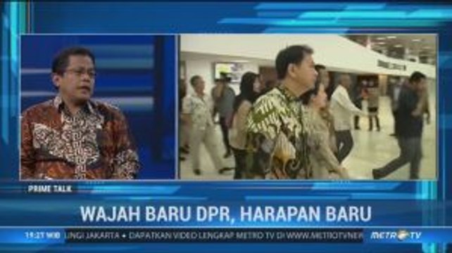 Wajah Baru DPR, Harapan Baru (3)