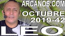 LEO OCTUBRE 2019 ARCANOS.COM - Horóscopo 13 al 19 de octubre de 2019 - Semana 42