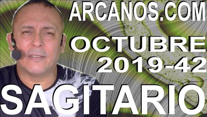 SAGITARIO OCTUBRE 2019 ARCANOS.COM - Horóscopo 13 al 19 de octubre de 2019 - Semana 42
