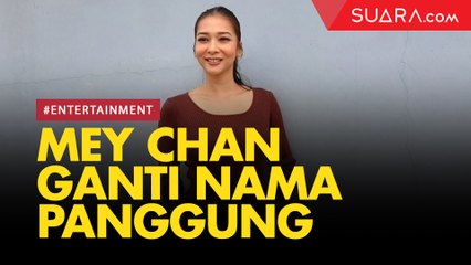 Sempat ‘Menghilang’ dari Layar Kaca, Mey Chan Kini Ganti Nama Panggung
